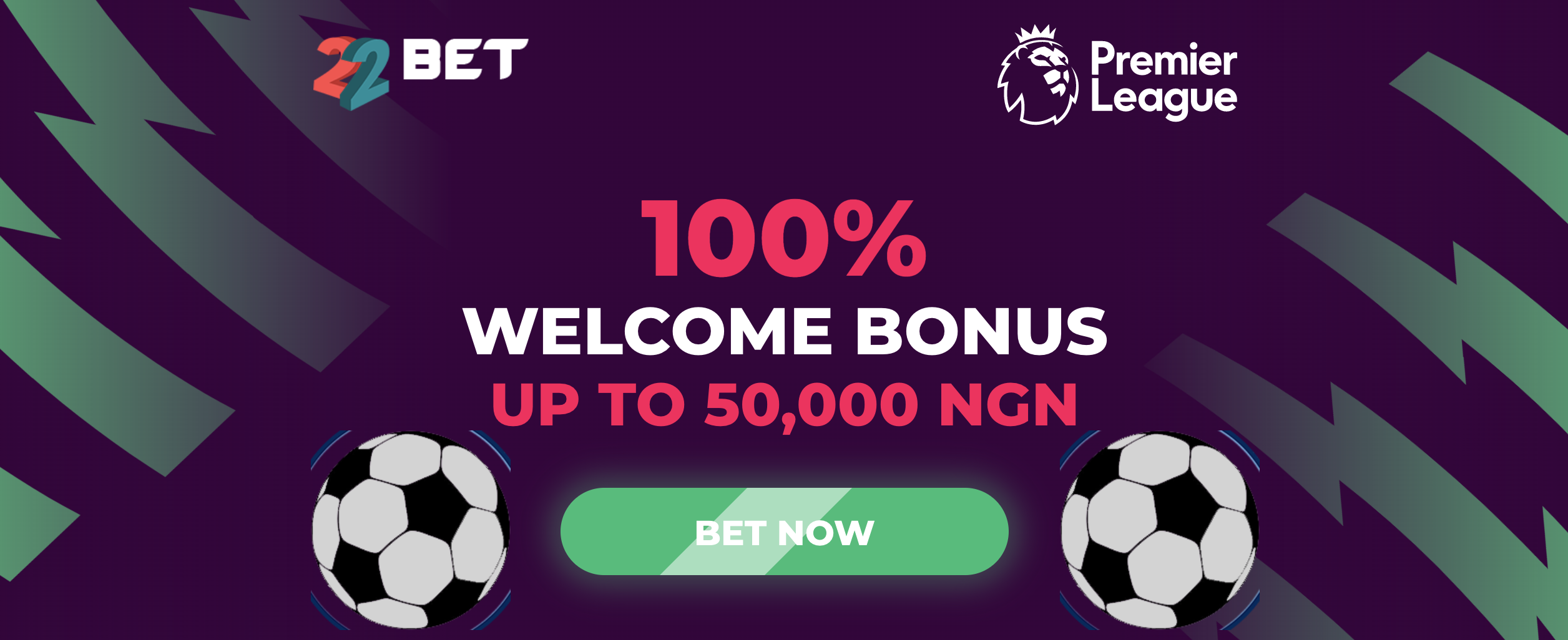 22 Bet Bonus Nigeria